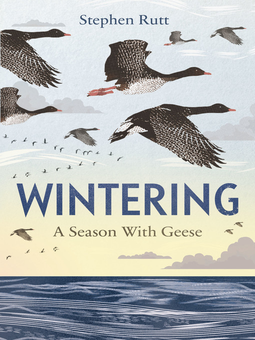 Title details for Wintering by Stephen Rutt - Available